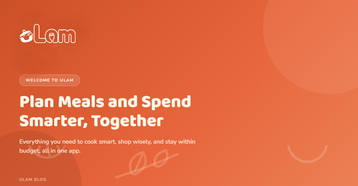 Welcome to uLam: Plan Meals and Spend Smarter Together