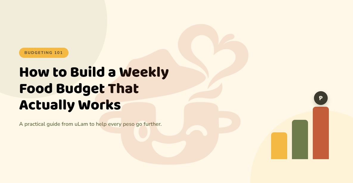 How to Build a Weekly Food Budget That Actually Works
